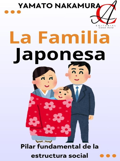 Title details for La Familia Japonesa by Yamato Nakamura - Available